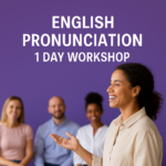 Smiling woman leading an English Pronunciation workshop with a diverse group of adults, set against a purple background with bold white text