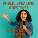 A smiling teenage girl with curly hair holds a microphone confidently in front of a teal background. She gestures with one hand, and the image includes the text “Public Speaking Ages 13–16 – 6 Week Course Rathgar” in warm brown tones.