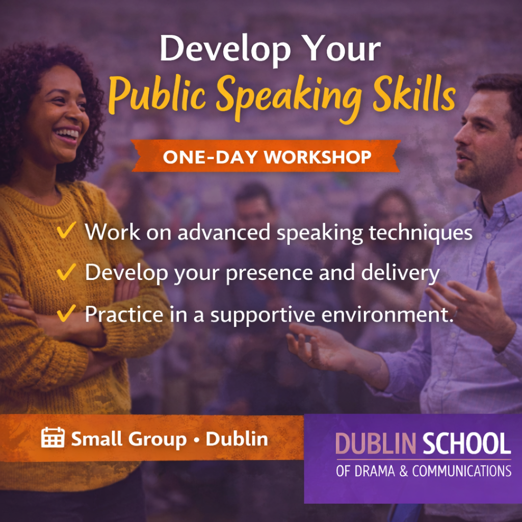 Promotional graphic for a one-day “Develop Your Public Speaking Skills” workshop in Dublin, featuring two people speaking, with text highlighting advanced speaking techniques, delivery skills, and a supportive learning environment.